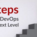 DevOps to the Next Level