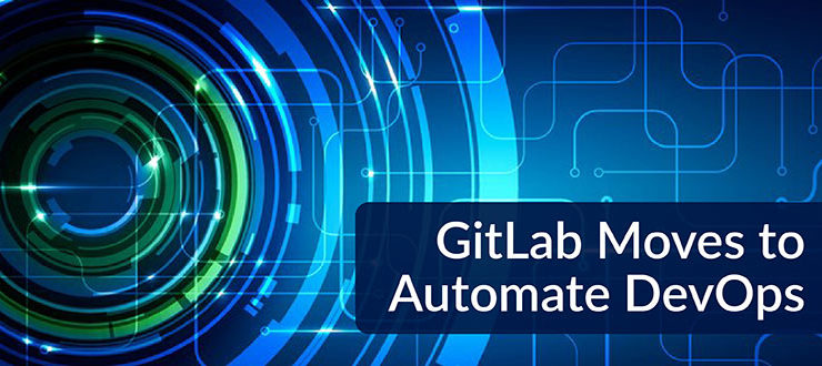 GitLab to Automate DevOps