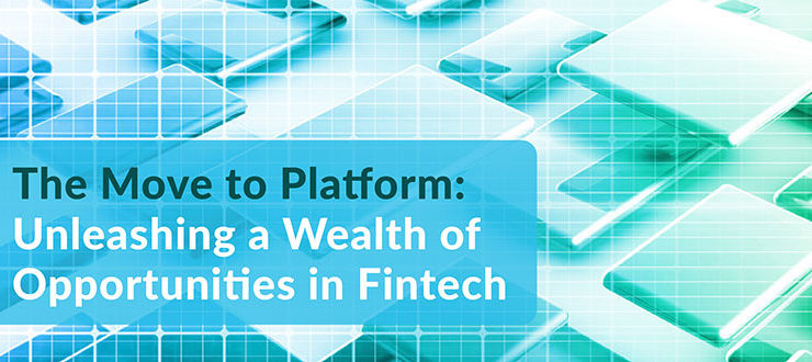Wealth of Opportunities in Fintech