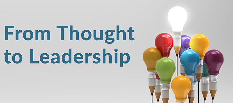 From Thought to Leadership