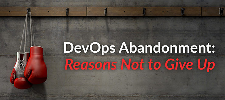 DevOps Abandonment