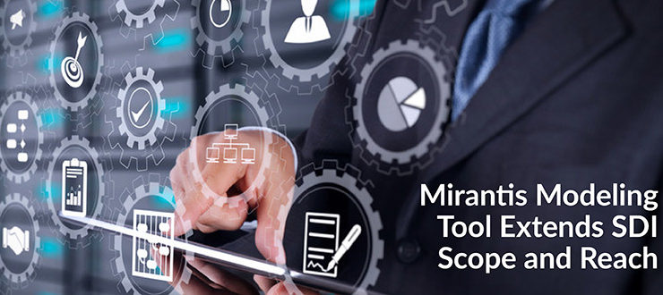 Mirantis Modeling Tool Extends SDI