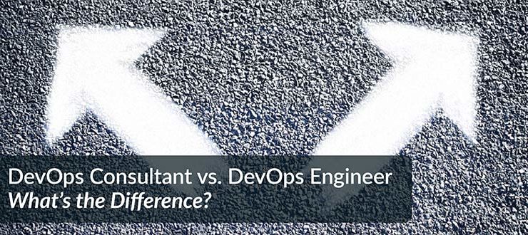 DevOps Consultant vs. DevOps Engineer