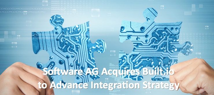 Software AG Acquires Built.io to Advance Integration Strategy