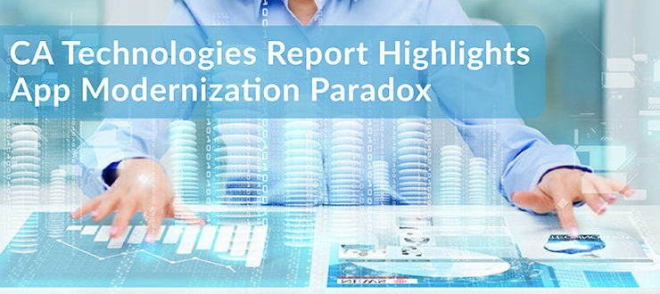 CA Technologies Report Highlights App Modernization