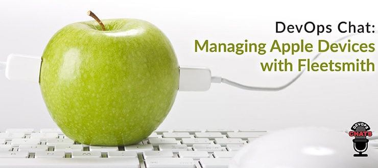 Managing Apple Devices with Fleetsmith