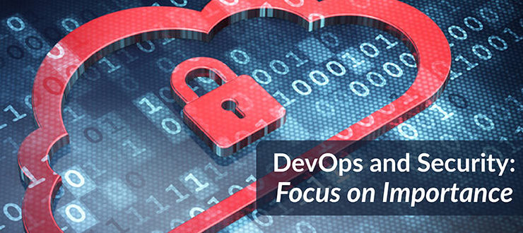 DevOps and Security: Focus on Importance