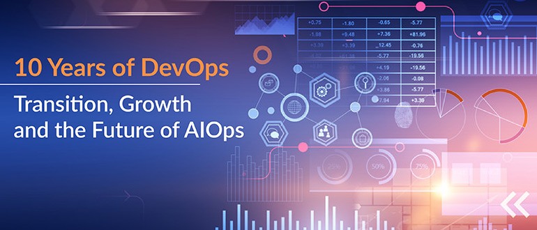 Transition, Growth and the Future of AIOps