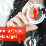 Become a Great Engineering Manager