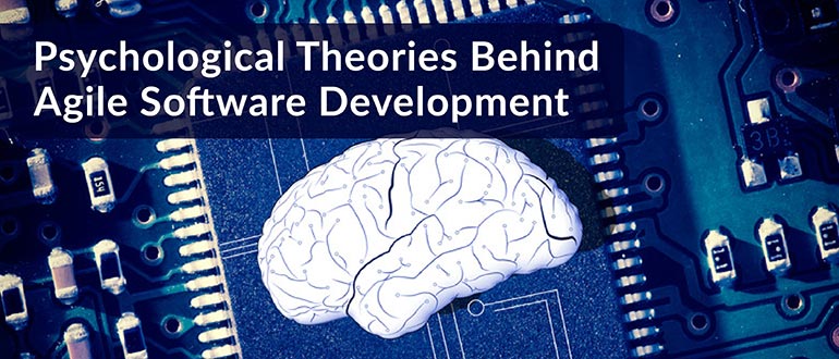 Psychological Theories Agile Software Development