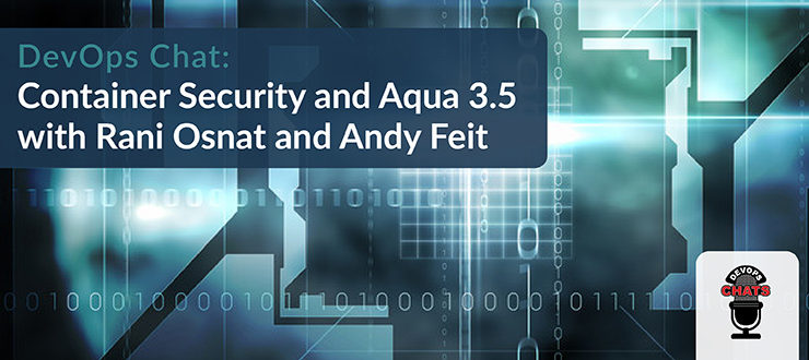Container Security and Aqua 3.5