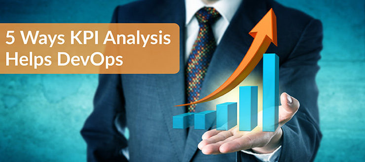 5 Ways KPI Analysis Helps DevOps