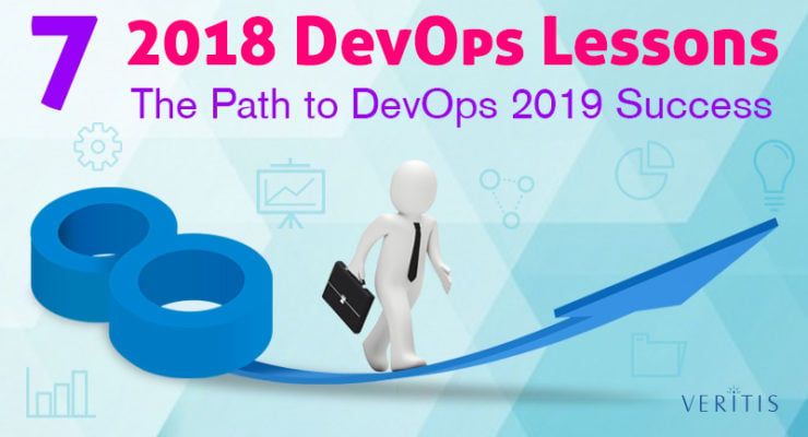 7 DevOps Lessons in 2018: The Path to DevOps Success in 2019