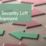 Shifting Security Left Speeds Development