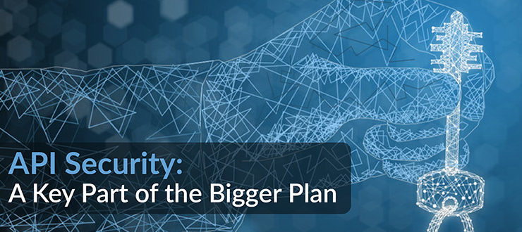 API Security: A Key Part