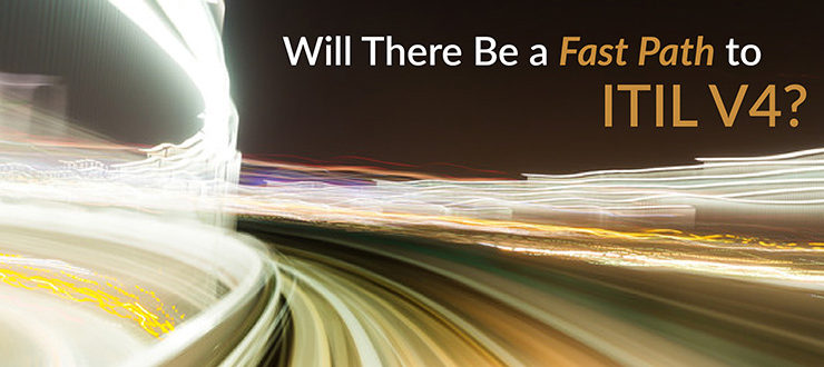 Fast Path to ITIL V4
