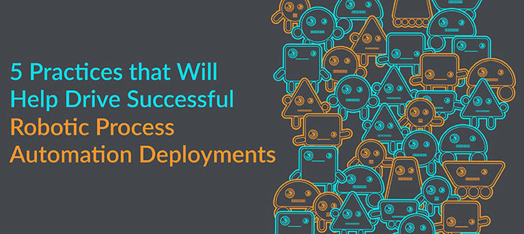 Successful Robotic Process Automation Deployments