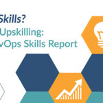 Upskilling: Enterprise DevOps Skills Report