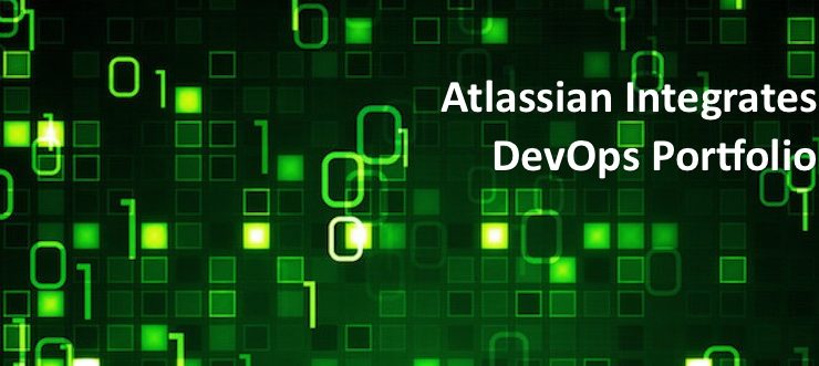 Atlassian Integrates DevOps Portfolio