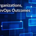 Different Organizations, Different DevOps Outcomes