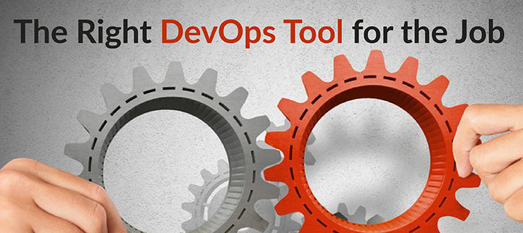 The Right DevOps Tool for the Job