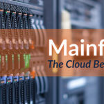 Mainframes- The Cloud Before the Cloud