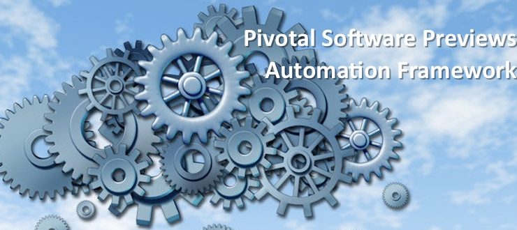 Pivotal Software Previews Automation Framework
