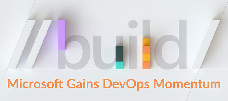 Microsoft Gains DevOps Momentum