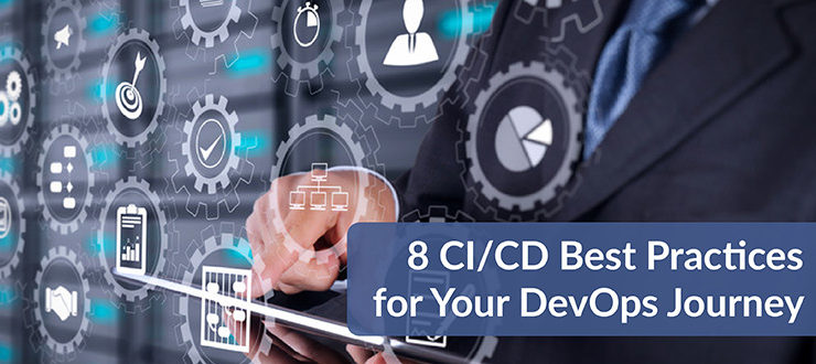 8 CI/CD Best Practices for Your DevOps Journey