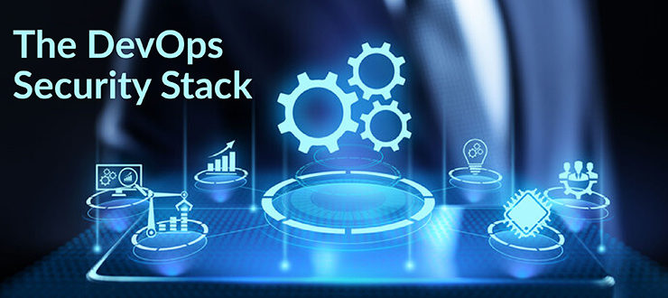 The DevOps Security Stack