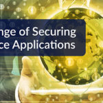 The Challenge of Securing Open Source Applications
