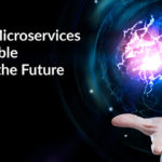AI and Microservices Create a Reliable Enterprise