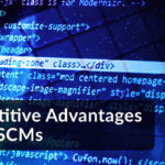 Competitive Advantages of Modern SCMs