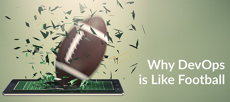 Why DevOps is Like Football