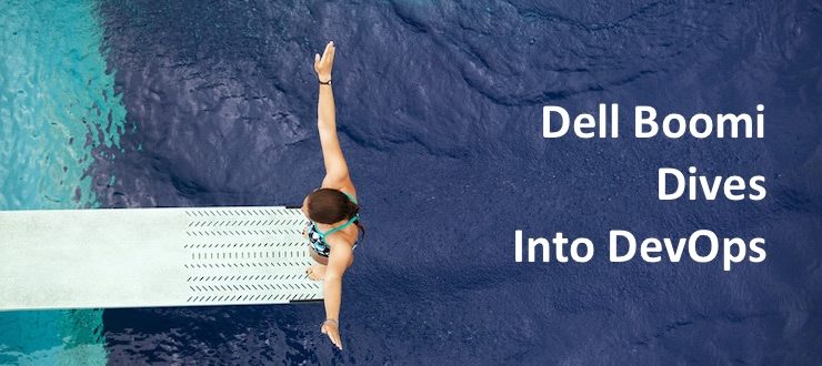 Dell Boomi Dives Into DevOps