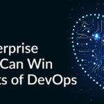 Enterprise IT Teams Can Win the Hearts of DevOps