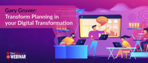 Gary Gruver: Transform Planning in your Digital Transformation