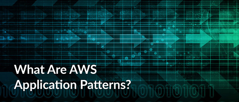 AWS Application Patterns