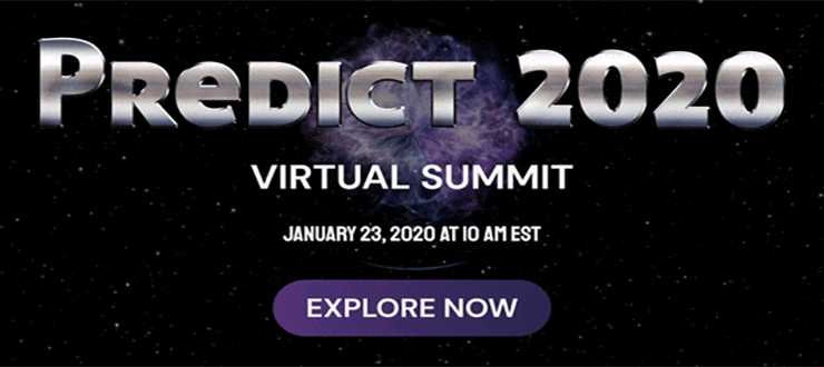 It's Almost Here: Predict 2020 Virtual Summit