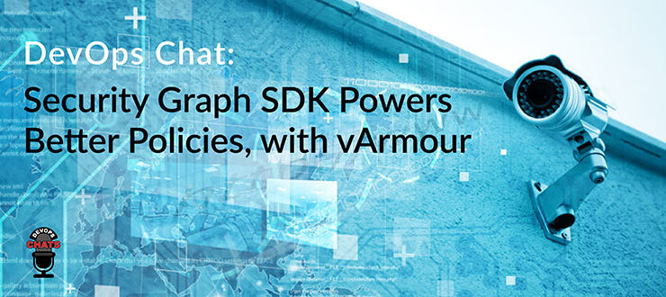 Security Graph SDK Powers Better Policies vArmour