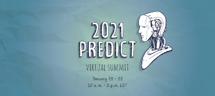 Predict 2021: What Does the Future Hold?