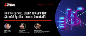 How to Backup, Share, and Archive Stateful Applications on OpenShift