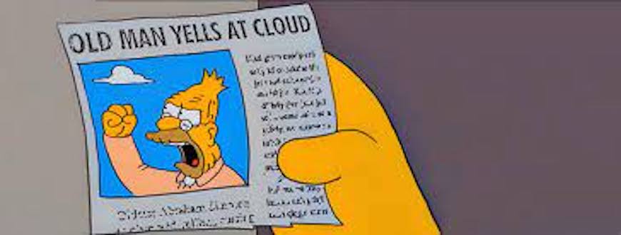 'Old Man Yells At Cloud' - DevOps.com