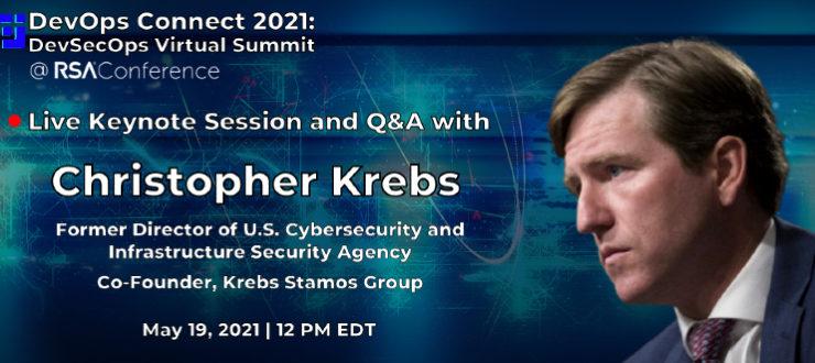 Christopher Krebs - DevOps Connect - RSAC - RSA Conference