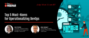Top 5 Must-Haves for Operationalizing DevOps