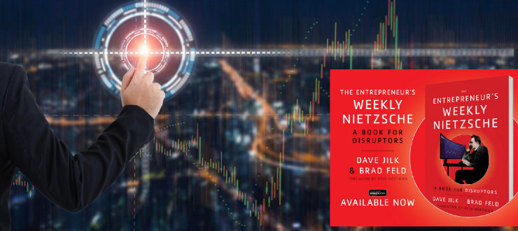 The Entrepreneur's Weekly Nietzsche