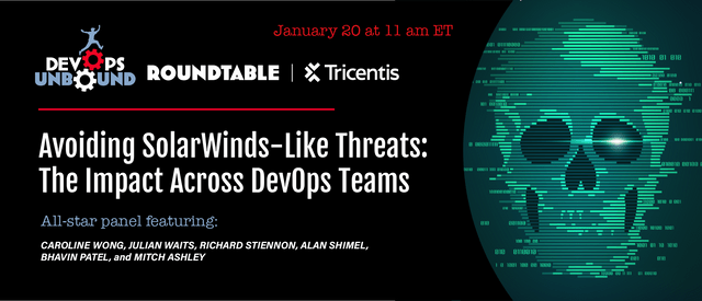 Avoiding SolarWinds-Like Threats: The Impact Across DevOps Teams