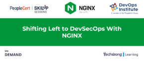 Shifting Left to DevSecOps With NGINX