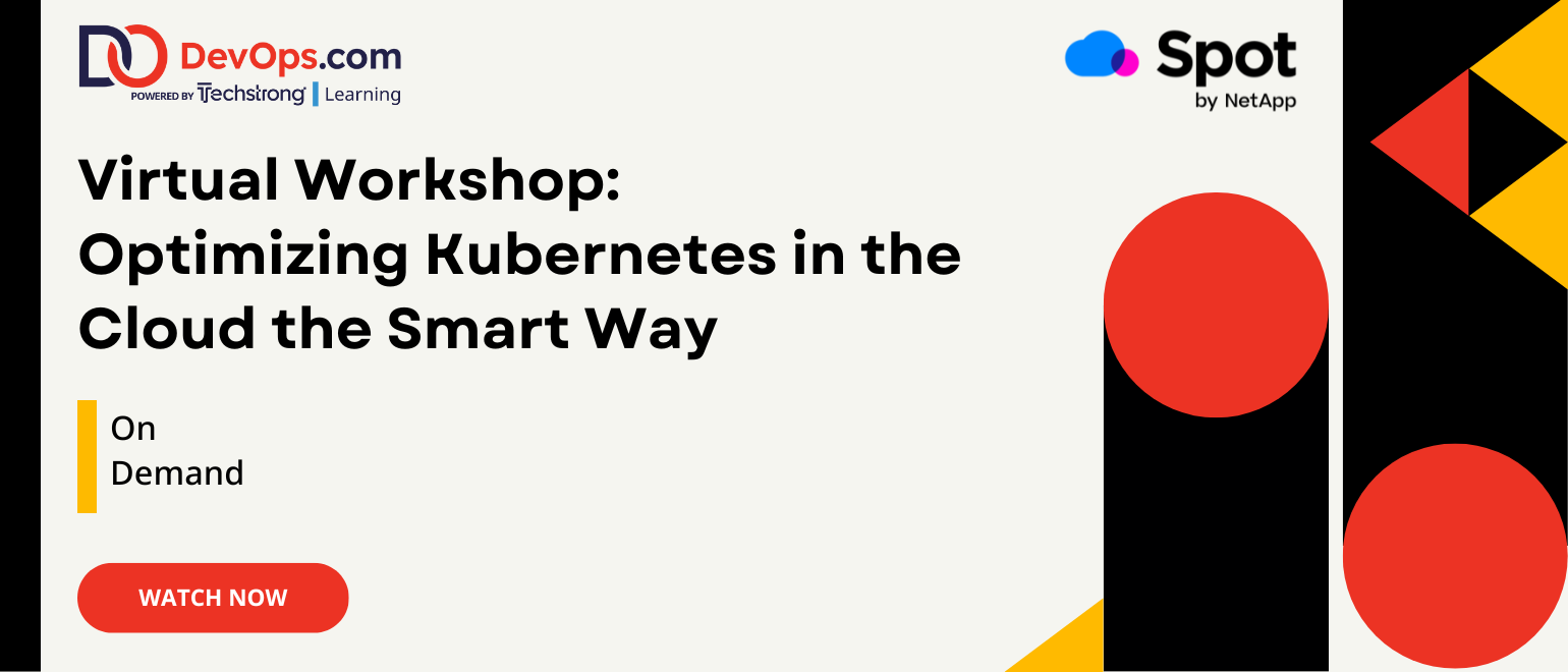 Virtual Workshop: Optimizing Kubernetes in the Cloud the Smart Way
