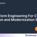 Platform Engineering For Cloud Migration and Modernization Success